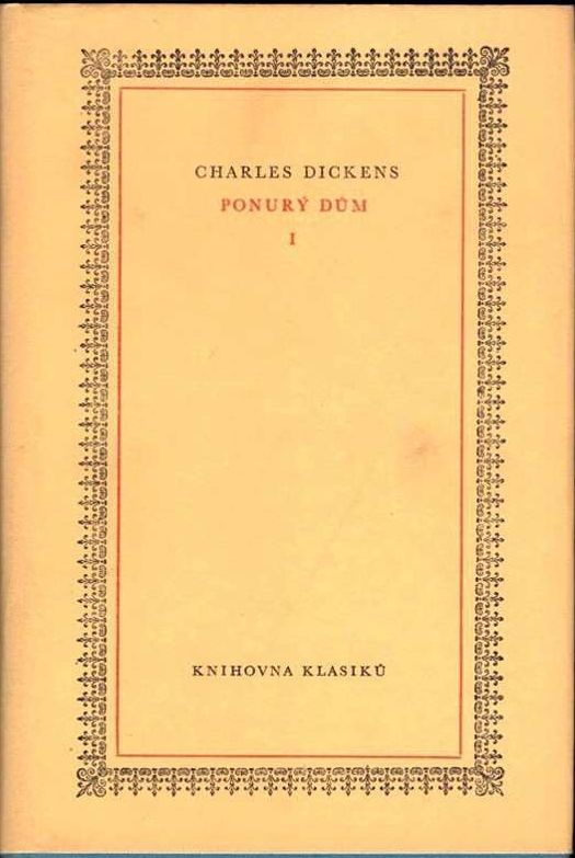 Charles Dickens Ponurý dům I
