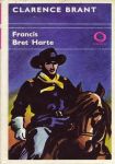 Francis Bret Harte Clarence Brant