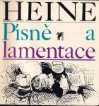 Heinrich Heine Písně a lamentace