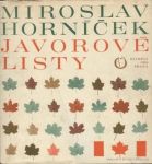 Miroslav Horníček Javorové listy 