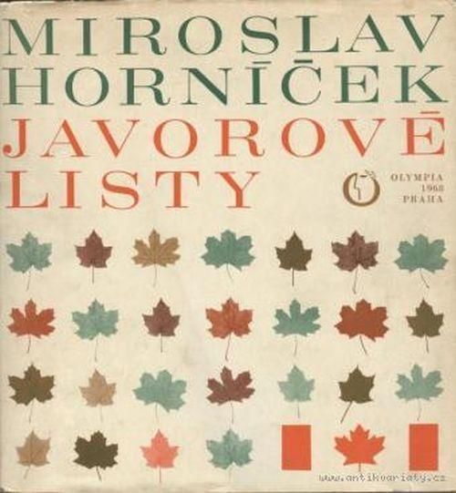 Miroslav Horníček Javorové listy