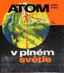 Percy Stulz Atom v plném světle