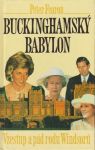 Peter Fearon Buckinghamský babylon : vzestup a pád rodu Windsorů