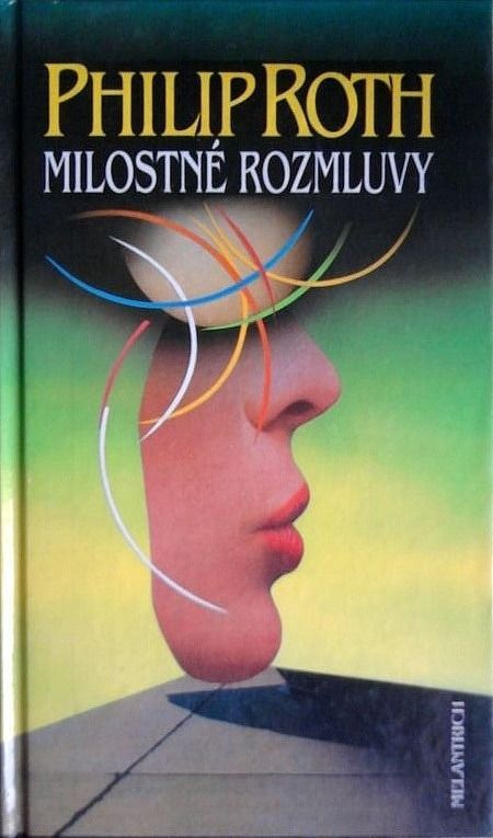 Philip Roth Milostné rozmluvy