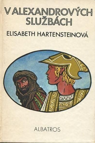 Elisabeth Hartenstein V Alexandrových službách Miroslav Váša