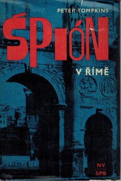 Peter Tompkins Špión v Římě