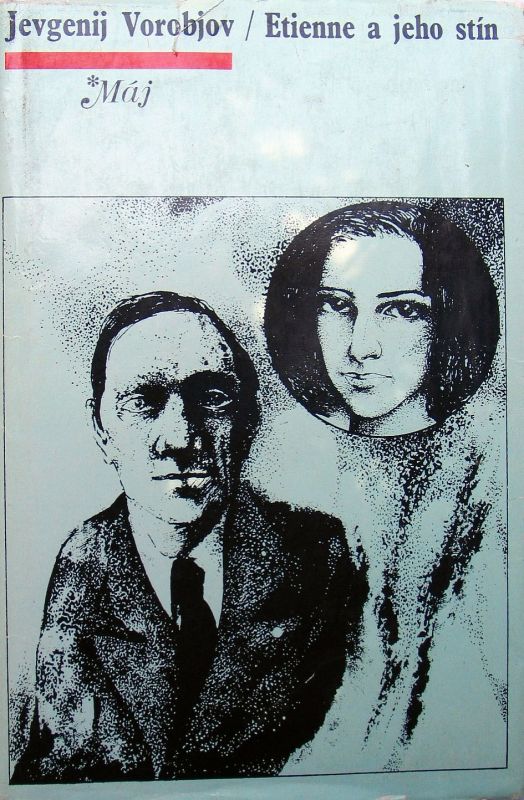 Jevgenij Vorobjov Etienne a jeho stín