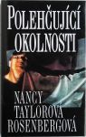 Nancy Taylor Rosenberg Polehčující okolnosti