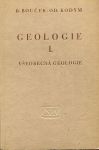 B.Bouček,Od.Kodym Geologie I. Všeobecná geologie 