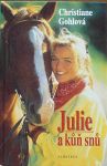 Christiane Gohl Julie a kůň snů 