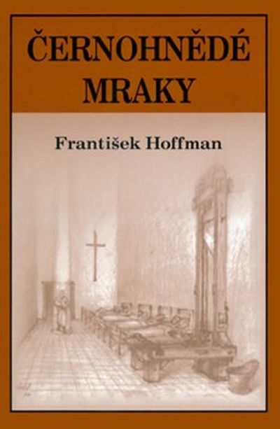 František Hoffmann Černohnědé mraky