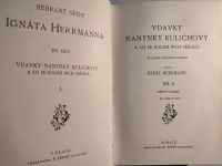 Ignát Herrmann Vdavky Nanynky Kulichovy I.+II.díl 1922