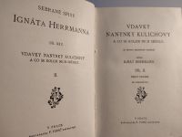 Ignát Herrmann Vdavky Nanynky Kulichovy I.+II.díl 1922