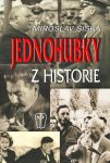 Miroslav Šiška Jednohubky z historie