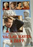 Zdeněk Pokorný Václav Havel a ženy