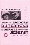 Carola Stern Isadora Duncanová a Sergej Jesenin