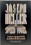 Joseph Heller , Speed Vogel Neveselá záležitost