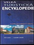 P.David,Vl. Soukup Velká turistická encyklopedie -Karlovarský kraj