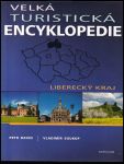  P.David,Vl. Soukup Velká turistická encyklopedie -Liberecký kraj