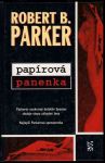 Robert B. Parker Papírová panenka