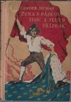 Alexander Dumas Žena se sametovou páskou / Tisíc a jeden přízrak 1934