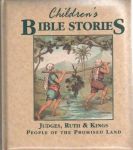 Children's Bible Stories Judges, Ruth & Kings People of the Promi (AJ)