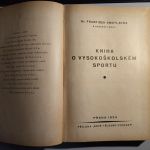 František Smotlacha Kniha o vysokoškolském sportu 1934