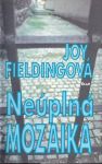 Joy Fielding Neúplná mozaika