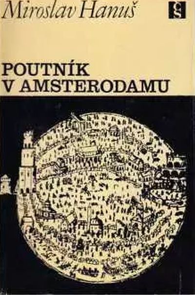 Miroslav Hanuš Poutník v Amsterodamu