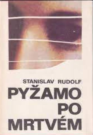 Stanislav Rudolf Pyžamo po mrtvém ilustrace Jiří Pavlík