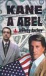 Jeffrey Archer Kane a Abel (1. část)