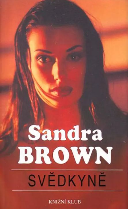 Sandra Brown Svědkyně