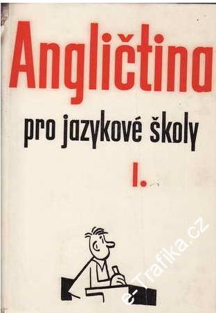 Angličtina pro jazykové školy I. 1971