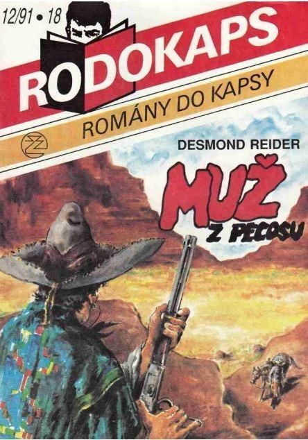 Desmond Reider Muž z Pecosu RODOKOPS 12/91