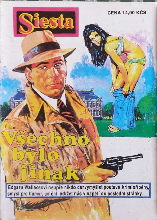 Edgar Wallace Všechno bylo jinak