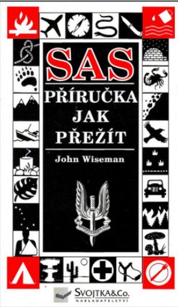 John Wiseman SAS - Příručka jak přežít