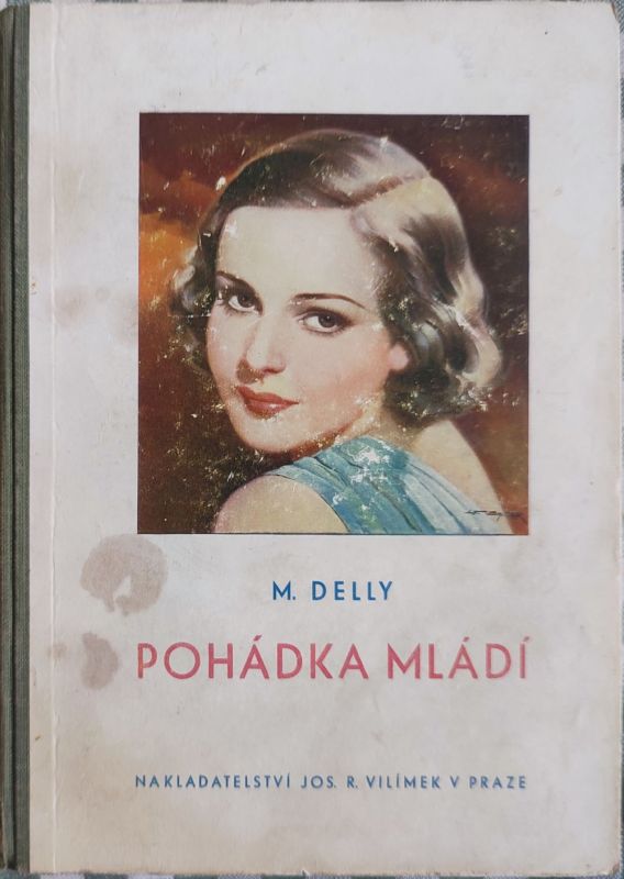 M. Delly Pohádka mládí