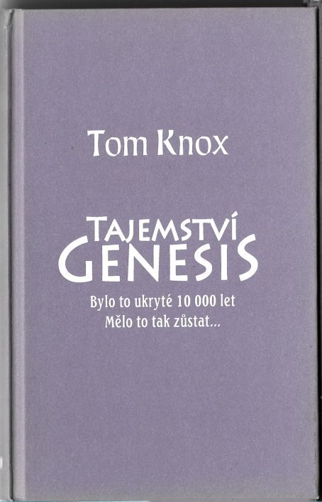 Tom Knox Tajemství Genesis