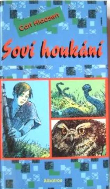 Carl Hiaasen Soví houkání ilustrace Lubomír Anlauf