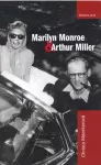 Christa Maerkerová Marylin Monroe & Arthur Miller