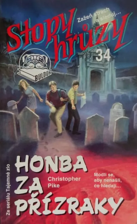 Christopher Pike Honba za přízraky (Stopy hrůzy 34)