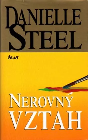 Danielle Steel Nerovný vztah