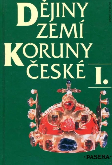 Dějiny zemí Koruny české I.