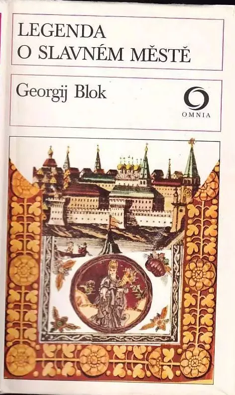 Georgij Blok Legenda o slavném městě