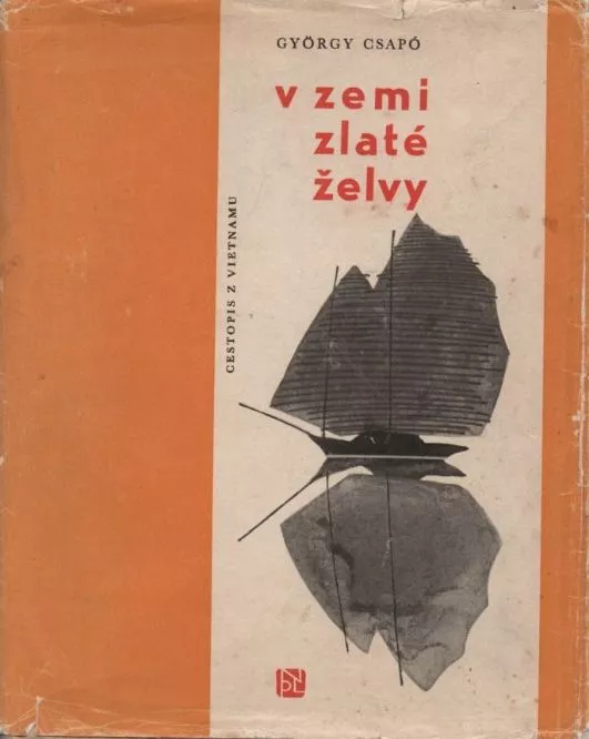 György Csapó V zemi zlaté želvy