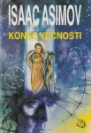 Isaac Asimov Konec Věčnost