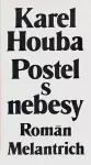 Karel Houba Postel s nebesy