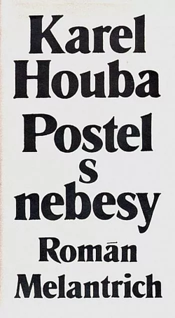 Karel Houba Postel s nebesy