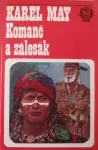 Karel May Komanč a zálesák ilustrace Gustav Krum