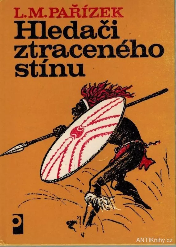 Ladislav Mikeš Pařízek Hledači ztraceného stínu ilustrace M.Váša